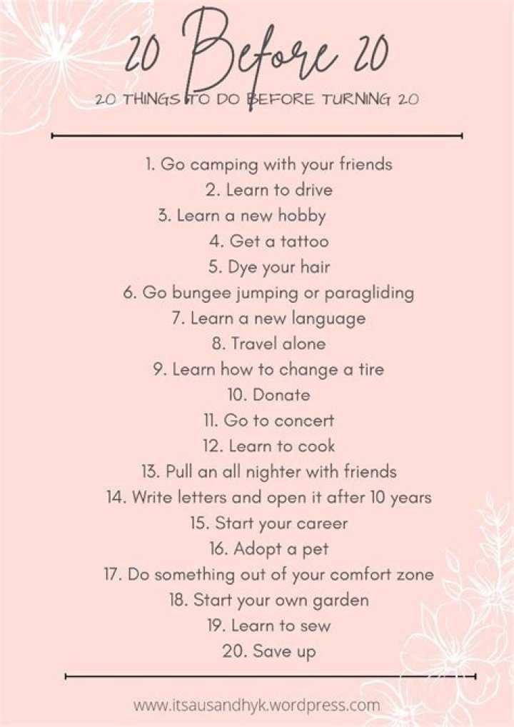 20 things you should do before you turn 20